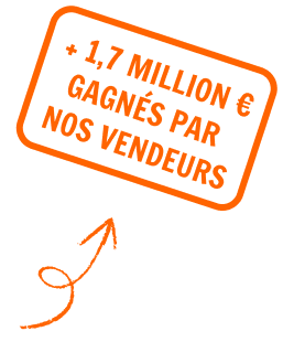 Plus de 1.7 millions d'euros gagnés par nos vendeurs