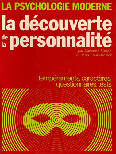 la découverte de la personnalité / 1958 / simon / sellier / réf7799
