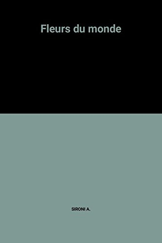 fleurs du monde