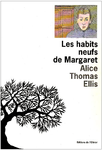 la trilogie du jardin d'hiver : les habits neufs de margaret