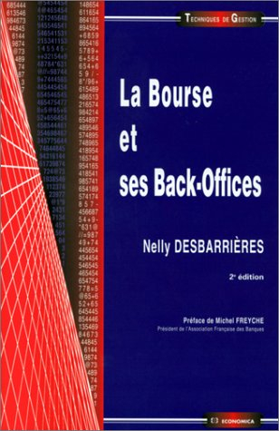 La Bourse et ses back-offices