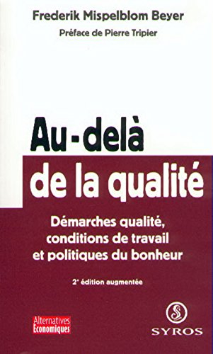 au-delà de la qualité
