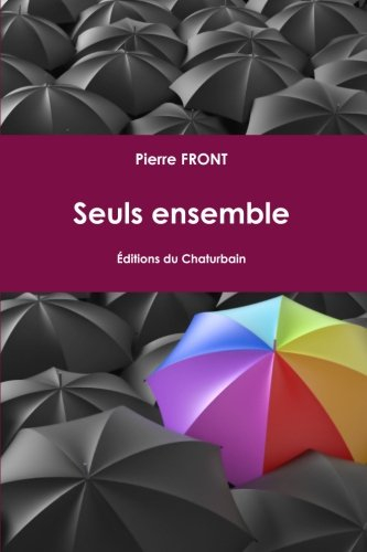 seuls ensemble