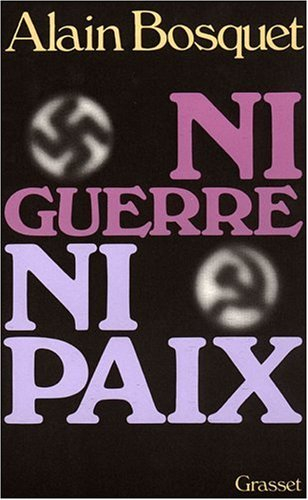 ni guerre ni paix