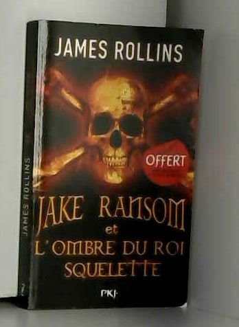 james ransom et l'ombre du roi squelette