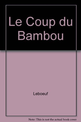 le coup du bambou