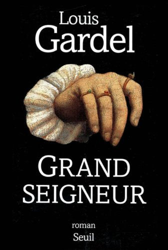 grand seigneur