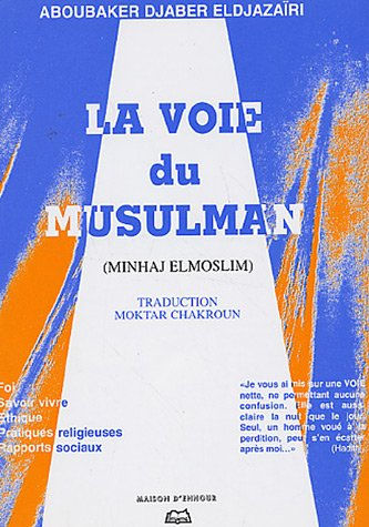 la voie du musulman
