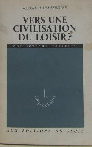 vers une civilisation du loisir ?